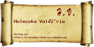 Holecska Valéria névjegykártya